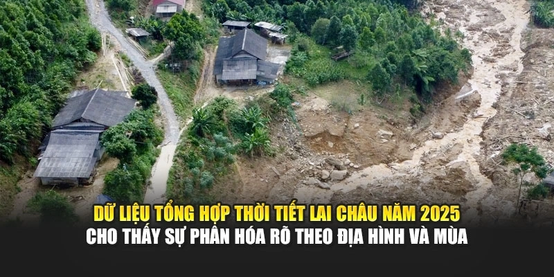 Dữ liệu tổng hợp thời tiết Lai Châu năm 2025 cho thấy sự phân hóa rõ theo địa hình và mùa